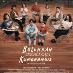 Poster Film Bolehkah Sekali Saja Kumenangis 1